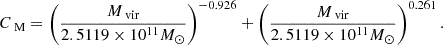 $$ \begin{aligned} C_\text{ M} = \left(\frac{M_\text{ vir}}{2.5119\times 10^{11} M_{\odot }}\right)^{-0.926} + \left(\frac{M_\text{ vir}}{2.5119\times 10^{11} M_{\odot }}\right)^{0.261}. \end{aligned} $$