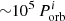 ${\sim } 10^5\, P_{\textrm {orb}}^i$