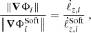 $$ \frac {\left \Vert {\boldsymbol {\nabla }}\Phi _i\right \Vert }{\left \Vert {\boldsymbol {\nabla }}\Phi _i^{\rm Soft}\right \Vert } = \frac {{\dot {\ell }}_{z,i}}{{\dot {\ell }}_{z,i}^{\rm Soft}} \ , $$