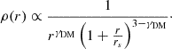 $$ \begin{aligned} \rho (r) \propto \dfrac{1}{r^{{\gamma _{\mathrm{DM} }}}\left(1 + \frac{r}{r_s}\right)^{3-\gamma _{\mathrm{DM} }}}\cdot \end{aligned} $$