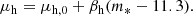 $$ \begin{aligned} \mu _{\mathrm{h} } = \mu _{\mathrm{h,0} } + \beta _{\mathrm{h} }(m_* - 11.3). \end{aligned} $$