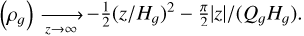 \[\log(\rho_g) \xrightarrow[z\rightarrow \infty]{} -\frac{1}{2} (z/H_g)^2 - \frac{\pi}{2} |z|/(Q_g H_g)\]