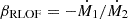 $ \beta _{{\textrm {RLOF}}} = -{\dot {M}}_1/{\dot {M}}_2 $