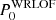 $ P_0^{{\textrm {WRLOF}}} $