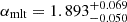$ \alpha_{\mathrm{mlt}} = 1.893^{+0.069}_{-0.050} $