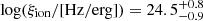 $ {\rm \log (\xi _{ion}/[Hz/erg]) = 24.5^{+0.8}_{-0.9}} $