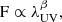$$ {\rm F \propto \lambda ^\beta _{UV},} $$