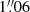 $ 1{{\overset{\prime\prime}{.}}}06 $