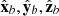 $ {\hat{\mathbf{x}}}_b,{\hat{\mathbf{y}}}_b ,{\hat{\mathbf{z}}}_b $
