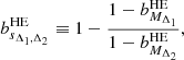 $$ \begin{aligned} b^\mathrm{HE}_{s_{\Delta _1,\Delta _2}}\equiv 1-\frac{1-b^\mathrm{HE}_{M_{\Delta _1}}}{1-b^\mathrm{HE}_{M_{\Delta _2}}}, \end{aligned} $$