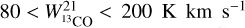 $80 < W_{{{13}_{{\rm{CO}}}}}^{21} < 200{\rm{ K km }}{{\rm{s}}^{ - 1}}\$