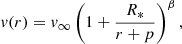 $$ \begin{aligned} v(r) = v_\infty \left(1+\frac{R_*}{r+p}\right)^\beta , \end{aligned} $$
