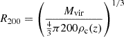 $$ \begin{aligned} R_{200} = \left(\frac{M_{\rm vir}}{\frac{4}{3}\pi 200\rho _{\rm c}(z)}\right)^{1/3} \end{aligned} $$