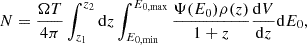 $$ \begin{aligned} N=\frac{\Omega T}{4\pi }\int _{z_1}^{z_2} \mathrm{d}z\int _{E_{\rm 0,min}}^{E_{\rm 0,max}}\frac{\Psi (E_0) \rho (z)}{1+z}\frac{\mathrm{d}V}{\mathrm{d}z}\mathrm{d}E_{0}, \end{aligned} $$