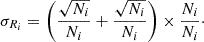 $$ \begin{aligned} \sigma _{R_i} = \left( \frac{\sqrt{{N}_i}}{{N}_i} + \frac{\sqrt{N_i}}{N_i} \right) \times \frac{{N}_i}{N_i} \cdot \end{aligned} $$