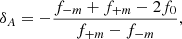 $$ \delta _A= - \frac {f_{-m} + f_{+m} - 2f_0}{f_{+m} - f_{-m}}, $$