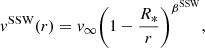 $$ \begin{aligned} v^\mathrm{SSW}(r) = v_\infty \bigg (1 - \frac{R_*}{r}\bigg )^{\beta ^\mathrm{SSW}}, \end{aligned} $$