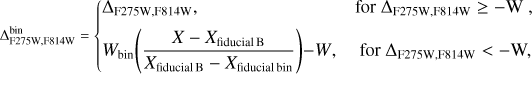 \Delta_{\rm F275W,F814W}^{\rm bin}= \begin{dcases*} \label{eq:1} \Delta_{\rm F275W,F814W}, & \text{for $\Delta_{\rm F275W,F814W}\ge -$W },\\ W_{\rm bin} \Bigg{(}\frac{X-X_{\rm fiducial\,B}}{X_{\rm fiducial\,B}-X_{\rm fiducial\,bin}} \Bigg{)-W}, & \text{ for $\Delta_{\rm F275W,F814W}<-$W,}