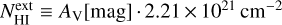 $\[N_{\mathrm{HI}}^{\mathrm{ext}} \equiv A_{\mathrm{V}}[\mathrm{mag}] \cdot 2.21 \times 10^{21} \mathrm{~cm}^{-2}\]$