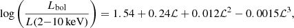 $$ \begin{aligned} \log \left(\frac{L_{\mathrm{bol} }}{L(2{-}10\,\mathrm{keV})}\right) = 1.54+0.24\mathcal{L} +0.012\mathcal{L} ^2-0.0015\mathcal{L} ^3, \end{aligned} $$