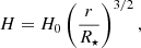 $$ \begin{aligned} H = H_0 \left( \frac{r}{R_{\star }} \right)^{3/2}, \end{aligned} $$