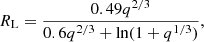 $$ \begin{aligned} R_{\rm L} = \frac{0.49 q^{2/3}}{0.6 q^{2/3} + \ln (1 + q^{1/3})}, \end{aligned} $$