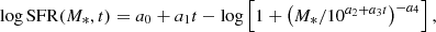 $$ \begin{aligned} \log \mathrm{SFR} (M_*, t) = a_0 + a_1 t - \log \left[1 + \left(M_*/10^{a_2 + a_3 t}\right)^{-a_4}\right], \end{aligned} $$