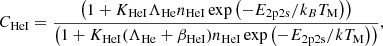 $ \phantom{k_{1} = } C_{\mathrm{HeI}} = {\left(1 + K_{\mathrm{HeI}} \Lambda_{\mathrm{He}} n_{\mathrm{HeI}} \exp\left(-E_{\mathrm{2p2s}}/k_BT_{\mathrm{M}}\right)\right) \over \left(1+K_{\mathrm{HeI}} (\Lambda_{\mathrm{He}} + \beta_{\mathrm{HeI}}) n_{\mathrm{HeI}} \exp\left(-E_{\mathrm{2p2s}}/kT_{\mathrm{M}}\right)\right)}, $
