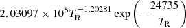 $ 2.03097\times 10^8T_{\mathrm{R}}^{-1.20281}\exp\left(-\frac{24735}{T_{\mathrm{R}}}\right) $