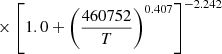 $ \phantom{k_{\mathrm{B}} = } \times \left[1.0+ \left(\frac{460752}{T}\right)^{0.407}\right]^{-2.242} $