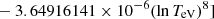 $ \phantom{\exp[} - 3.64916141 \times 10^{-6} (\ln T_{\mathrm{eV}})^{8}] $
