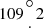 $ 109{\circ \atop \cdot }2 $