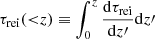 $ \tau_\mathrm{{rei}}({ < }z) \equiv \int_0^{z} \frac{{\mathrm{d}} \tau_\mathrm{{rei}}} {{\mathrm{d}} z{\prime}}{\mathrm{d}} z{\prime} $