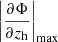 $ \left |\frac {\partial \Phi }{\partial z_{\mathrm {h}}} \right |_{\mathrm {max}} $