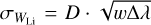 $\[\sigma_{W_{\mathrm{Li}}}=D \cdot \sqrt{\omega \Delta \lambda}\]$
