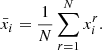 $$ \begin{aligned} \bar{x}_i = \frac{1}{N} \sum _{r = 1}^{N} x_i^r. \end{aligned} $$