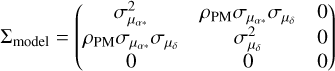 \Sigma_{\rm model} = \begin{pmatrix} \sigma_{\pmra}^2 & \rho_{\rm PM} \sigma_{\pmra} \sigma_{\pmdec} & 0 \\ \rho_{\rm PM} \sigma_{\pmra} \sigma_{\pmdec} & \sigma_{\pmdec}^2 & 0 \\ 0 & 0 & 0 \end{pmatrix} , \label{eq:cov_matrix_data_2}