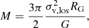 $$ \begin{aligned} M = \frac{3\pi }{2} \frac{\sigma _{\mathrm{v,los}}^2 R_{\rm G}}{G}, \end{aligned} $$