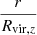 $ \frac{r}{R_{\mathrm{vir},z}} $