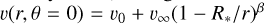 v(r, \theta=0)=v_{0}+v_{\infty}\left(1-R_{*} / r\right)^{\beta}