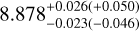 $8.878_{ - 0.023( - 0.046)}^{ + 0.026( + 0.050)}$