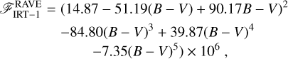 $\[\begin{aligned}\mathscr{F}_{\text {IRT }-1}^{\text {RAVE }}= & (14.87-51.19(B-V)+90.17 B-V)^2 \\& -84.80(B-V)^3+39.87(B-V)^4\\&\left.-7.35(B-V)^5\right) \times 10^6,\end{aligned}\]$