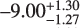 $\[-9.00_{-1.27}^{+1.30}\]$