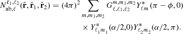 $$ \begin{aligned}{N_{\mathrm {ab},\ell }^{\ell _1,\ell _2}}({{\hat {{{\mathbf {{{r}}}}}}}}, {\hat {{{\mathbf {{{r}}}}}}}_1, {\hat {{{\mathbf {{{r}}}}}}}_2) = (4 \pi )^2 &\sum _{m, m_1, m_2} {G_{\ell , \ell _1, \ell _2}^{m, m_1, m_2}}{Y^*_{\ell _{{}}^{{}}m_{{}}^{{}}}}(\pi - \phi ,0)\\ &\times {Y^*_{\ell _{{1}}^{{}}m_{{1}}^{{}}}}(\alpha /2,0){Y^*_{\ell _{{2}}^{{}}m_{{2}}^{{}}}}(\alpha /2,\pi ). \end{aligned} $$