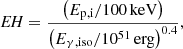 $$ {{\mathit {EH}}} = \frac {\left (E_{\mathrm {p}, \mathrm {i}} / 100\,\mathrm {keV}\right )}{\left (E_{\gamma ,\mathrm {iso}} / 10^{51}\,\mathrm {erg}\right )^{0.4}}, $$