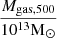$ \frac {M_{{\textrm {gas}},500}}{10^{13}{\mathrm {M}}_{\odot }} $