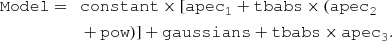 $$ \begin{aligned}{{\tt{Model}}} = &\quad {{\tt{constant\times {[apec}_{1} + {tbabs} \times {(apec}_{2 }}}}\\ &\quad +{{\tt{pow)] + gaussians+ tbabs\times {apec}_{3}}}}. \end{aligned} $$