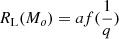 $ R_{\mathrm{L}}(M_o)=af(\frac{1}{q}) $