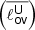 $ \displaystyle \left(\overline{\ell^{\mathsf{U}}_{\mathsf{ov}}}\right) $