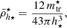 $$ \begin{aligned} \bar{\rho }^{\star }_{h\star }&=\frac{{1}{2}\,m_{\rm tr}^{\star }}{{4}{3}\pi h_{\star }^3}, \end{aligned} $$
